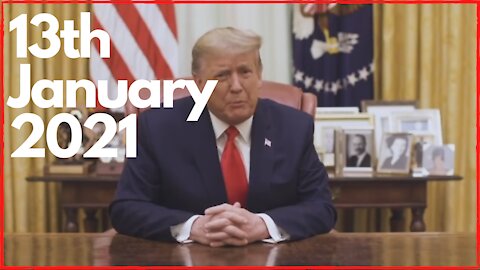 Video message from President Donald Trump 13-1-2021