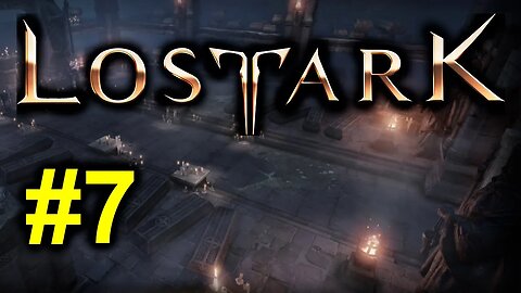 Lost Ark #7 - Medrick Monastery