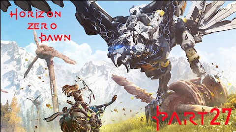 HZD: Death From The Skies - Part 27