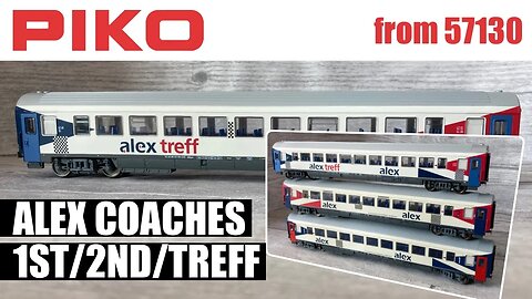 Piko ALEX Länderbahn/SBB Coaches in HO Scale