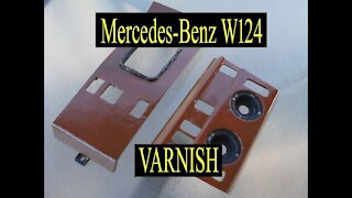 Mercedes Benz w124 - Trying to re varnish the wood trims Repair tutorial