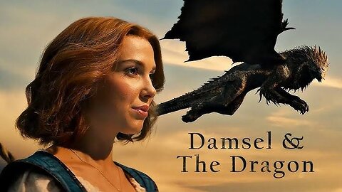 Elodie - Damsel & The Dragon 4K