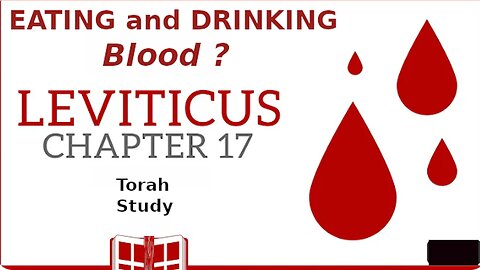 Why is Eating & Drinking Blood Forbidden in Torah ~ Are Blood Transfusions Ok || Hebrew Roots Bible