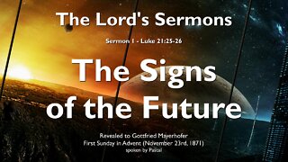 The Signs of the Future ❤️ Jesus explains Luke 21:25-26 durch Gottfried Mayerhofer