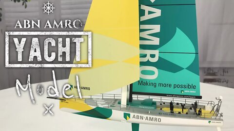 Model of the ABN AMRO Racing Yacht Two for the 2005-2006 Volvo Ocean Race