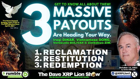 [NEW VIDEO] DAVE XRP LION- Exciting QFS News: “3 HUGE PAYOUTS” Oct ’23 [DON’T MISS IT] TRUMP NEWS