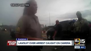 Lawsuit filed over Phoenix arrest caught on camera