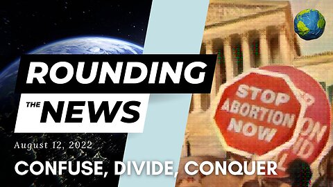 Confuse, Divide, Conquer - Rounding the News