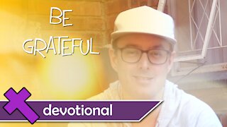 Be Grateful - Devotional Video For Kids