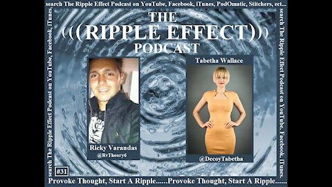 The Ripple Effect Podcast # 31 (Tabetha Wallace)