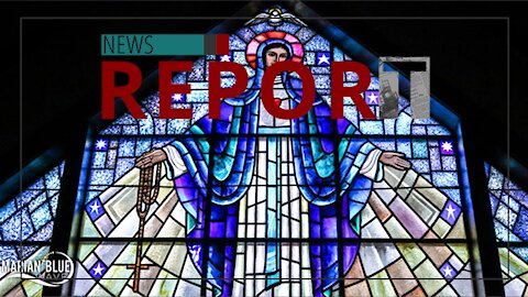 Catholic — News Report — Marian Blue Wave