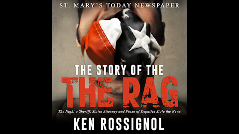 The Story of THE RAG - ST. MARY'S TODAY Newspaper