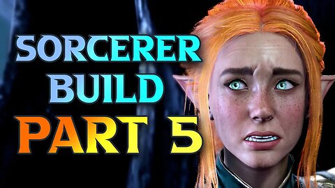 Baldur's Gate 3 Sorcerer Build Walkthrough Part 5 - Githyanki Creche
