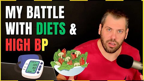 My Battle with Diets, and trying to Lower my Blood Pressure Naturally