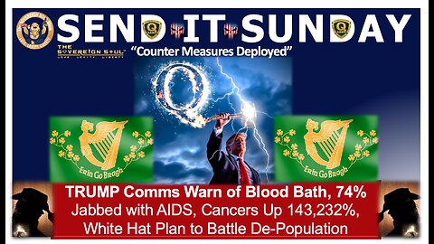 WWG1WGA ☘️ TRUMP WARNS of [DS] BloodBath, Govt admits 74% Jabbed with AIDS, Cancers up 143,232%