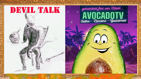 Devil Talk #2 - Im Gespräch mit AvocadoTV