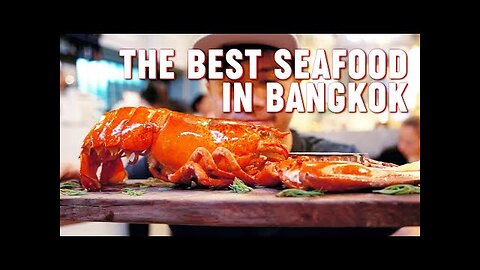 10 Best Seafood Restaurants in Bangkok Thailand