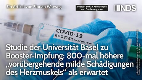 Studie Uni Basel: Booster-Impfung 800mal höhere „vorübergehende milde Schädigungen des Herzmuskels“