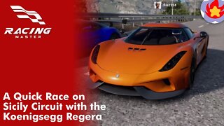 A Quick Race on Sicily Circuit with the Koenigsegg Regera | Racing Master