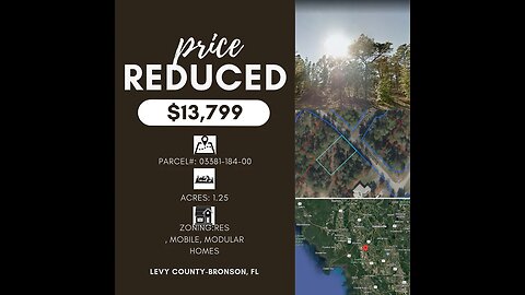 FLORIDA RURAL LAND FOR SALE! 1.25 ACRE BRONSON, FL UNDER $14K! MOBILE, MODULAR AND SF DWELLINGS OK!