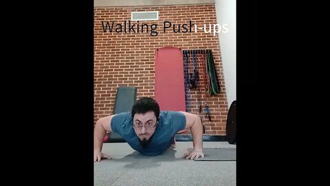 Uncommon Exercise- Walking Pushups