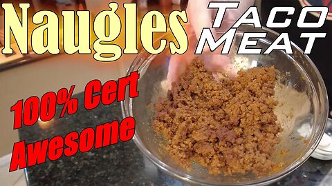 Recreating the Legendary Naugles Taco Meat