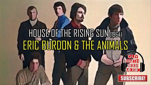 ERIC BURDON & THE ANIMALS | HOUSE OF THE RISING SUN (1964)