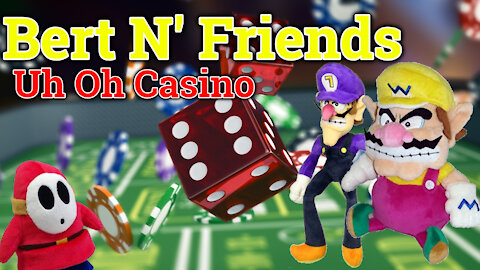 (S4E8) Uh Oh Casino - Bert 'N Friends