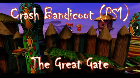 Crash Bandicoot: The Great Gate