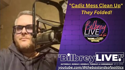 "Cadiz Mess Clean Up" (They Folded!) | Bilbrey LIVE!