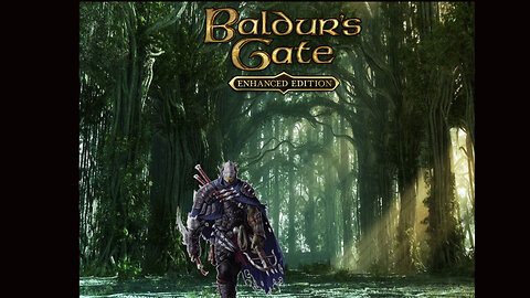 Baldur's Gate Enhanced Edition: Ep.22 Cloakwood Mine pt. 1