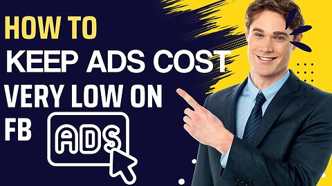 How to keep your Facebook Ads cost low
