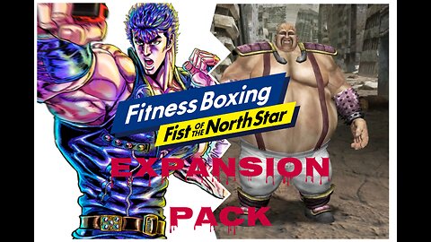 Unlock Your Potential With The Fitness Boxing Fist of the North Star Expansion Pack!