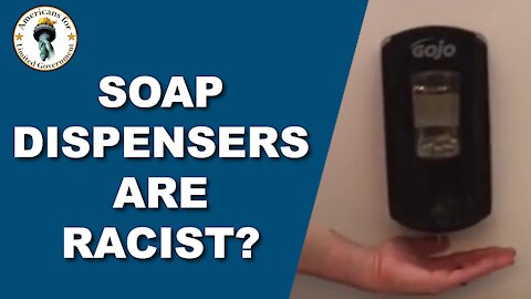 Soap Dispensers Are Racist?