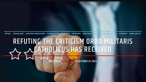 Refuting The Criticism Of Ordo Militaris Catholicus Has Received