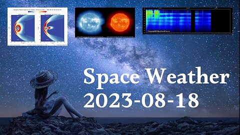 Space Weather 18.08.2023