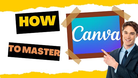 how to master canva