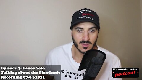Fanos Solo - Talking about the Plandemic