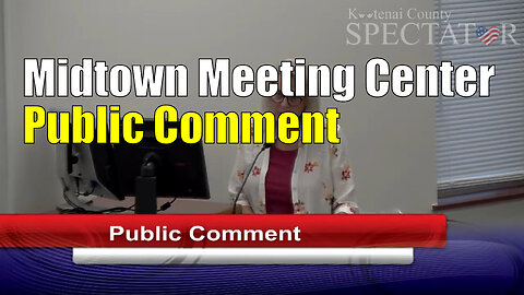 Nancy King Gives Public Comment about Midtown Meeting Center Expansion