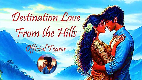❤️Destination Love From the Hills💚| B.Vedha | Official Trailer | Teaser