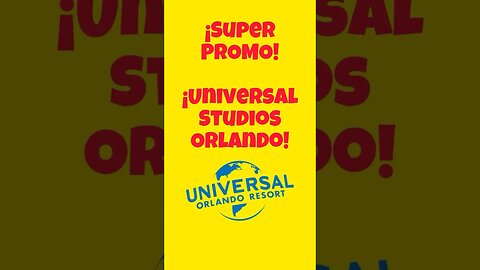 Universal Studios Orlando - Promo Tickets #deviajesvlog