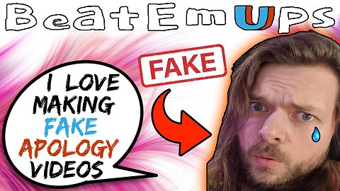 BeatEmUps Pathetic Fake Apology Video About Clickbait