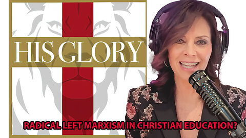 Culture War | Can Indoctrination by the Radical Left Marxists Seep Into a Christian School? | What We Can Do To Save Our Children and Our Country | Take FiVe With His Glory