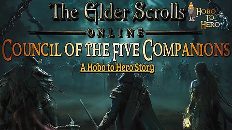 ESO Hobo to Hero: Ep 7 Lets get down to business to defeat Molag Bal!!!