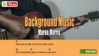 Maren Morris - Background Music