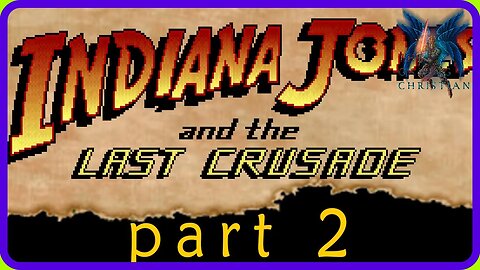 Indiana Jones and the Last Crusade - Game | Part 2; Catacombs | PC | Gaming Christian
