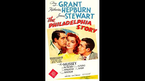 Trailer - The Philadelphia Story - 1940