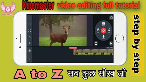 Kinemaster Video Editing Full Tutorial ||video editing kaise kare|| How to edit video in Kinemaster