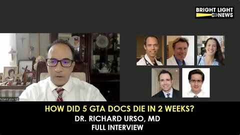 Dr. Richard Urso - How Did 5 GTA Docs Die in 2 Weeks?