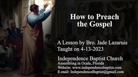 How to Preach the Gospel